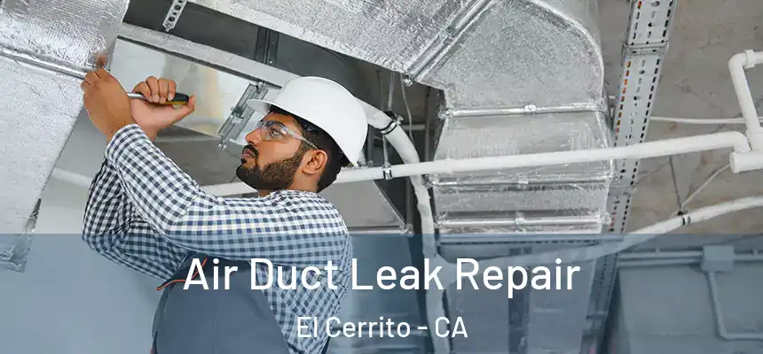  Air Duct Leak Repair El Cerrito - CA