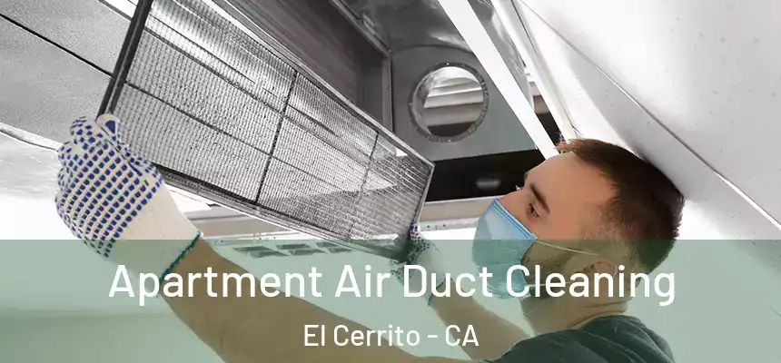  Apartment Air Duct Cleaning El Cerrito - CA