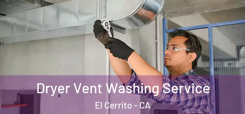  Dryer Vent Washing Service El Cerrito - CA