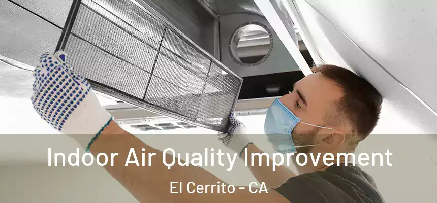  Indoor Air Quality Improvement El Cerrito - CA